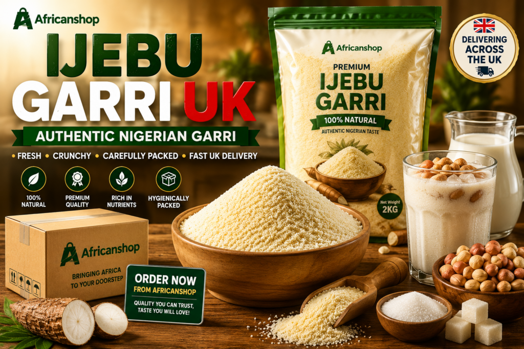 Ijebu garri UK authentic Nigerian garri for soaking eba and African meals delivered across the UK