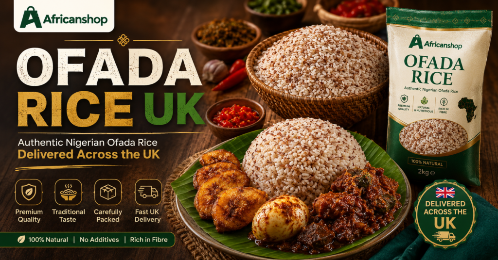 Ofada rice UK authentic Nigerian Ofada rice for ayamase ofada sauce fried plantain and traditional meals delivered across the UK