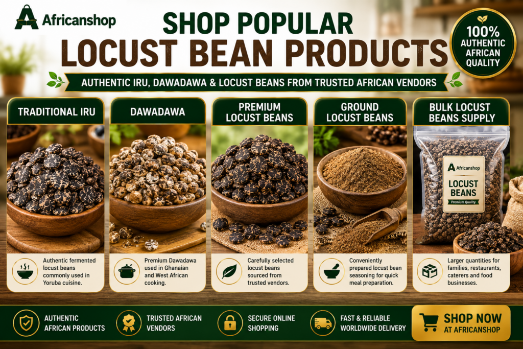 Popular locust bean products online UK including traditional iru dawadawa premium locust beans ground locust beans and bulk locust beans supply