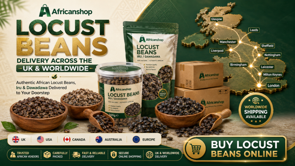 Locust beans delivery across the UK including London Birmingham Manchester Liverpool Leeds Glasgow and worldwide delivery to USA Canada Australia and Europe