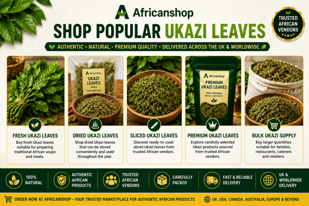 Popular Ukazi leaves products online UK including fresh Ukazi leaves dried Ukazi leaves sliced Ukazi leaves premium Ukazi leaves and bulk Ukazi supply