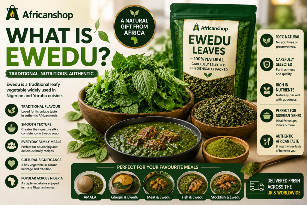 What is Ewedu traditional Nigerian Yoruba vegetable used for Ewedu soup amala gbegiri and everyday family meals