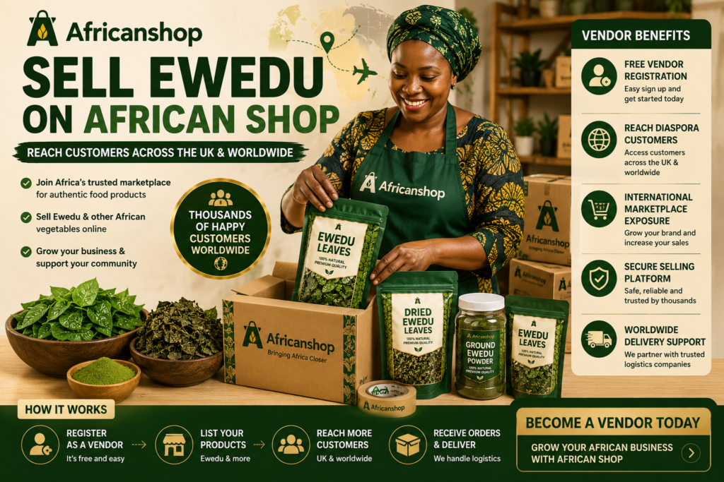 Sell Ewedu on African Shop marketplace for vendors selling African vegetables Nigerian food products traditional ingredients and African groceries worldwide