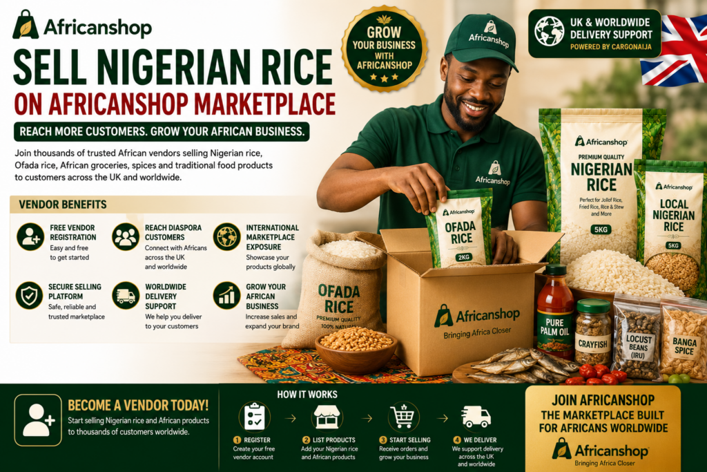 Sell Nigerian rice on African Shop marketplace for vendors selling Ofada rice African groceries Nigerian food products traditional ingredients and African spices worldwide