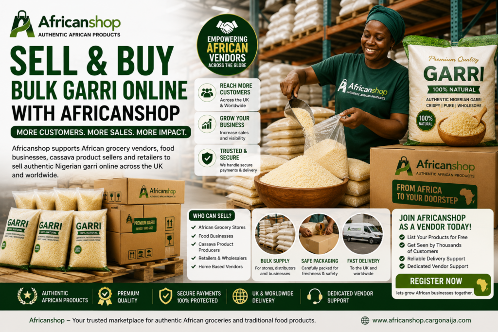 bulk garri online for African grocery vendors food businesses cassava product sellers and retailers