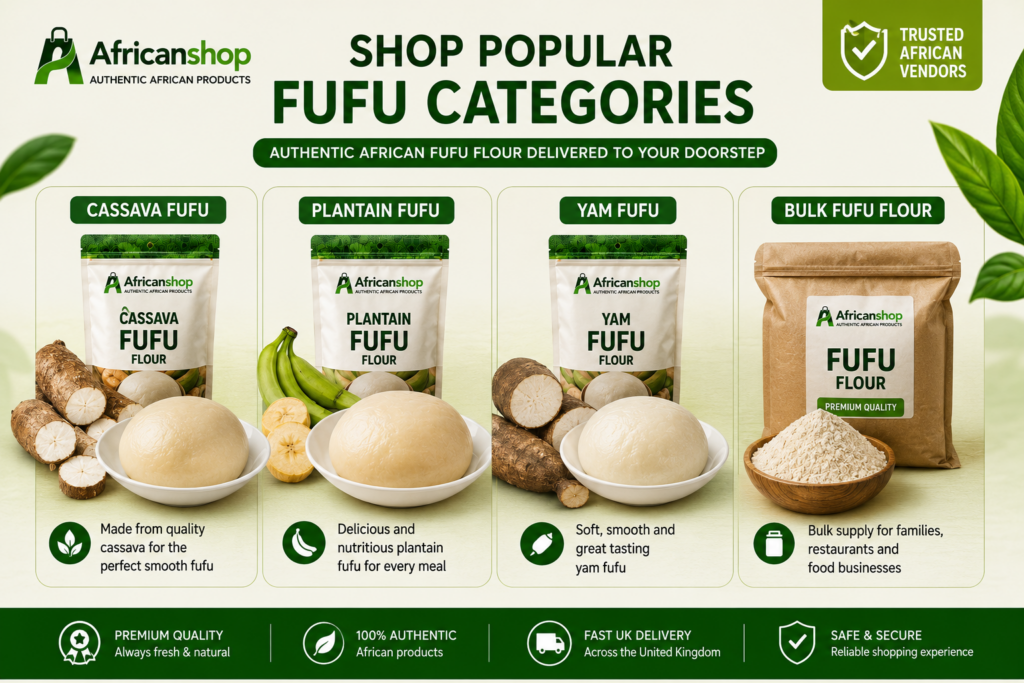 cassava fufu plantain fufu yam fufu and bulk fufu flour supply online UK