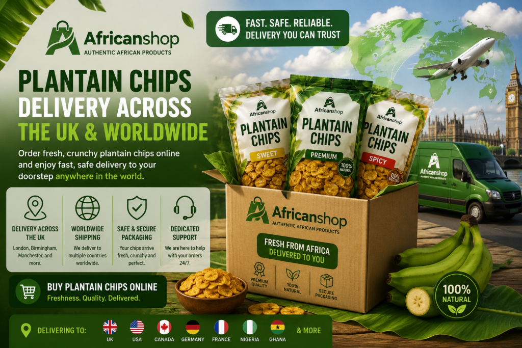 Plantain chips delivery across the UK and worldwide from Africanshop trusted vendors
