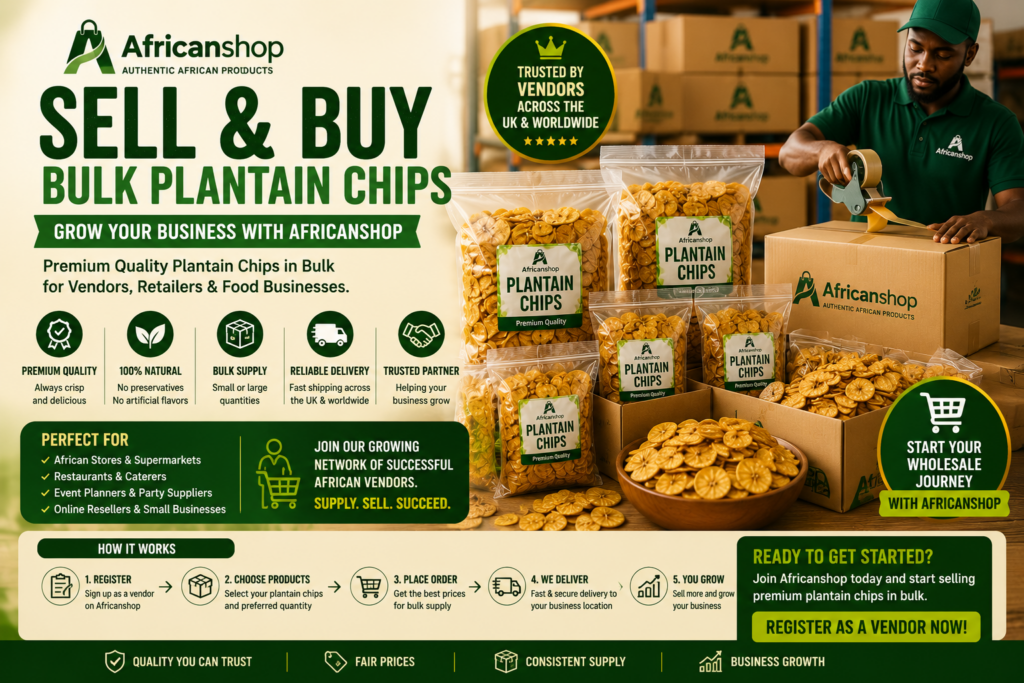 bulk plantain chips online for vendors retailers restaurants and African snack businesses