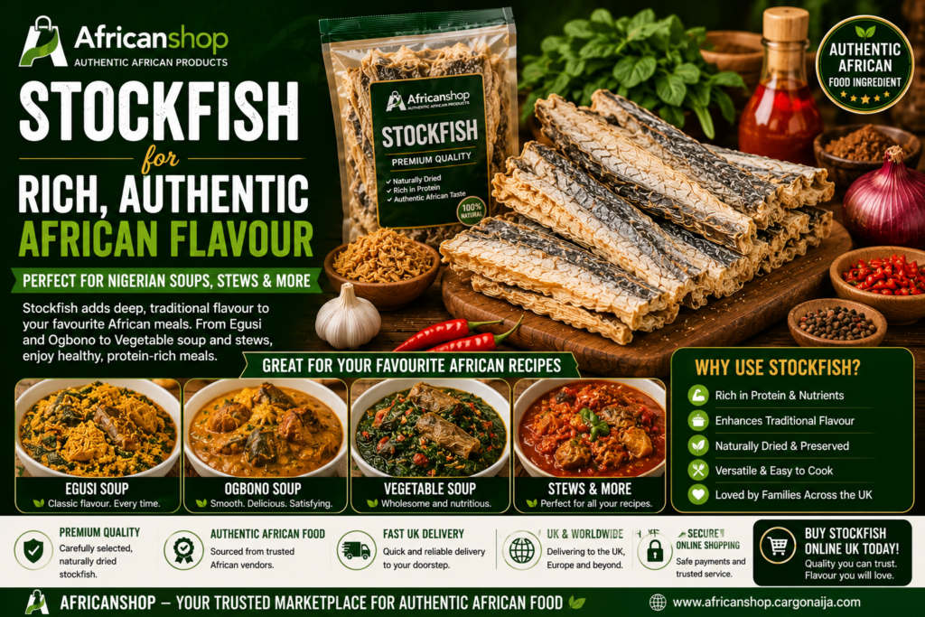 stockfish for egusi soup ogbono soup vegetable soup traditional stews and African seafood recipes