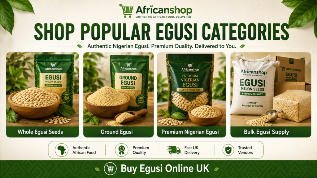 whole egusi seeds ground egusi premium Nigerian egusi and bulk egusi supply online UK
